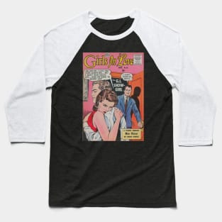 Vintage Romance Comic Book Cover - Girls In Love Baseball T-Shirt